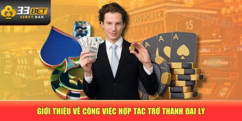 Giới thiệu về công việc hợp tác trở thành đại lý