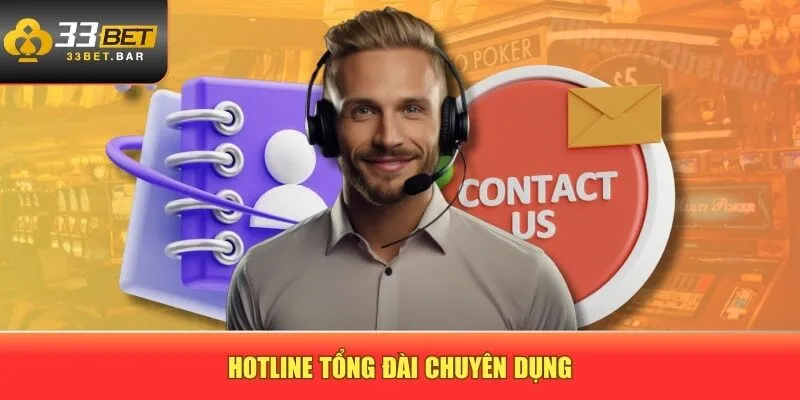 Hotline tổng đài chuyên dụng